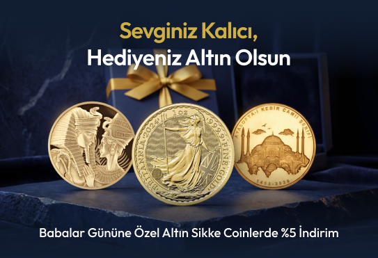 Altın coinlerde %5 Babalar Günü indirimi